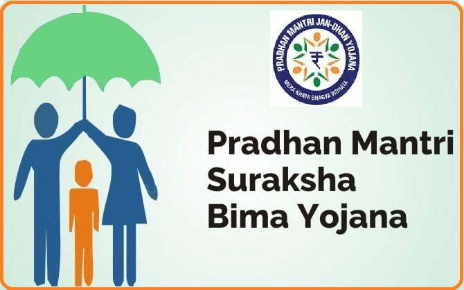 Pradhan Mantri Suraksha Bima Yojana